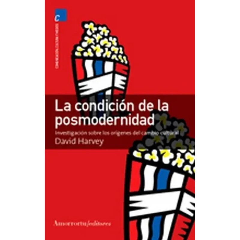 CONDICION DE LA POSMODERNIDAD, LA - 2/ED. (Nuevo)