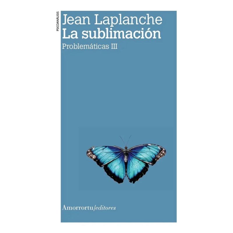 SUBLIMACION, LA - PROBLEMATICAS III - 2/ED. (Nuevo) - Miniatura 2