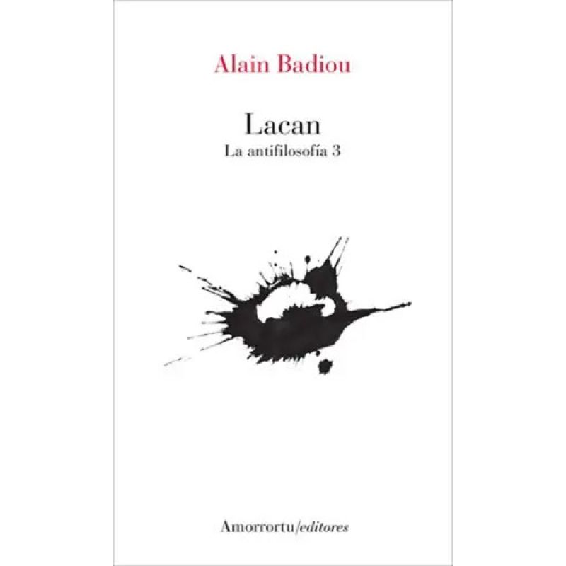 LACAN - LA ANTIFILOSOFIA 3 (Nuevo)