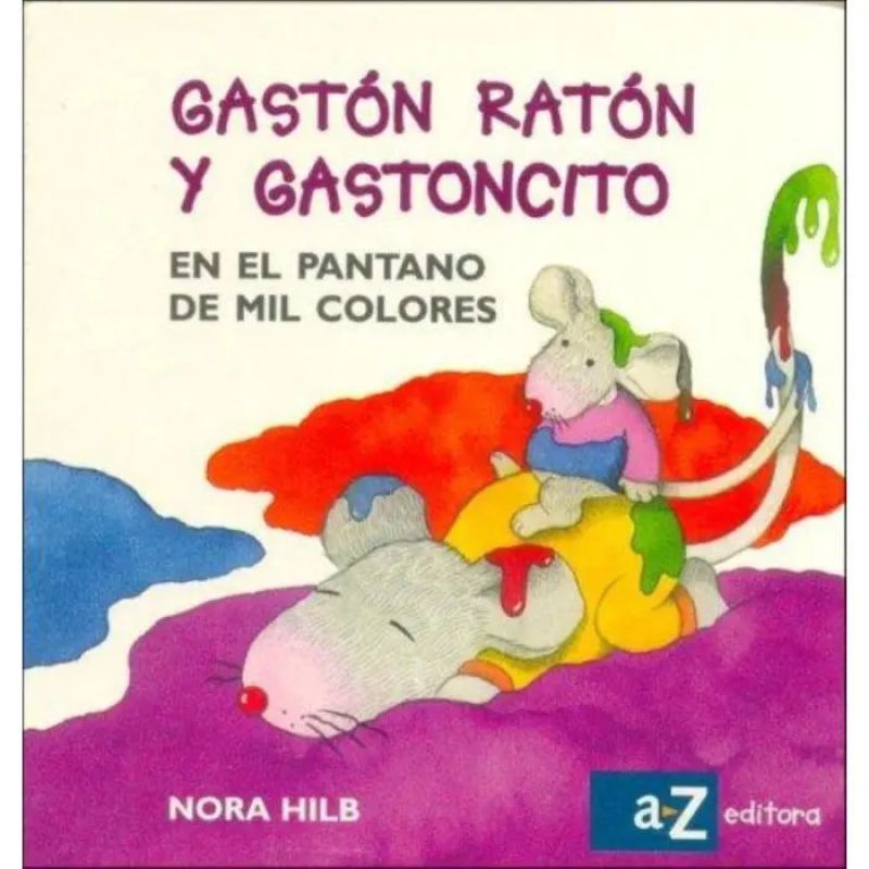 GASTON RATON Y GASTONCITO EN EL PANTANO DE MIL COLORES (CARTONE) (Nuevo) - Miniatura 3