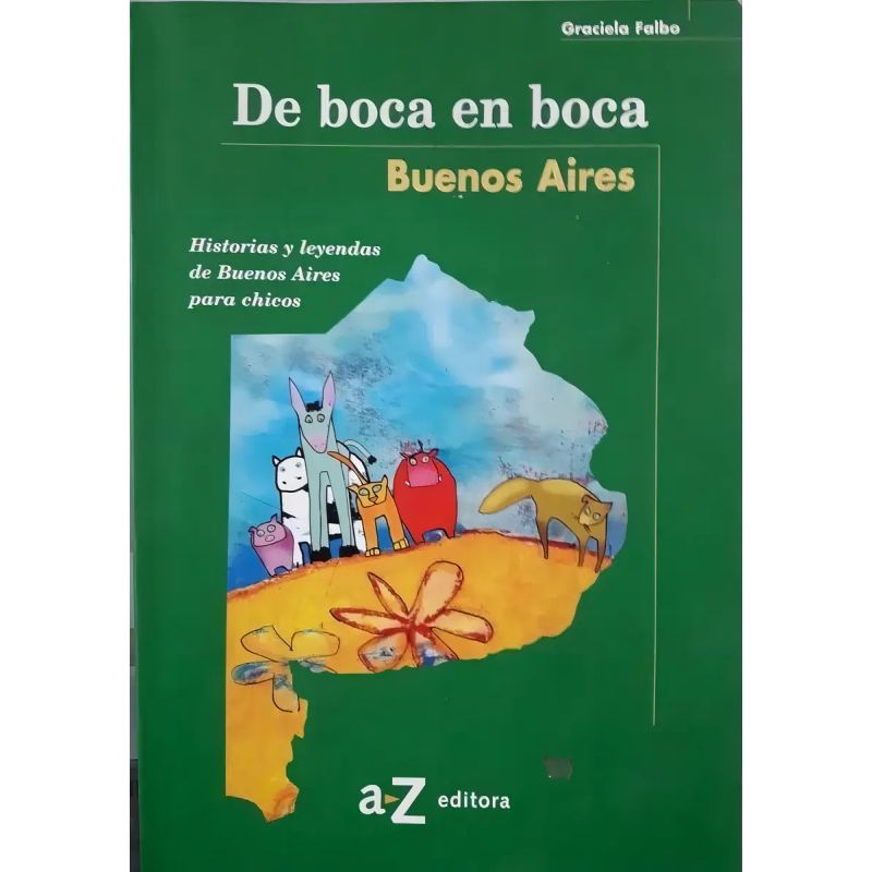 DE BOCA EN BOCA - BUENOS AIRES (Nuevo)
