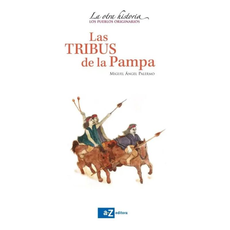 TRIBUS DE LA PAMPA, LAS (Nuevo)