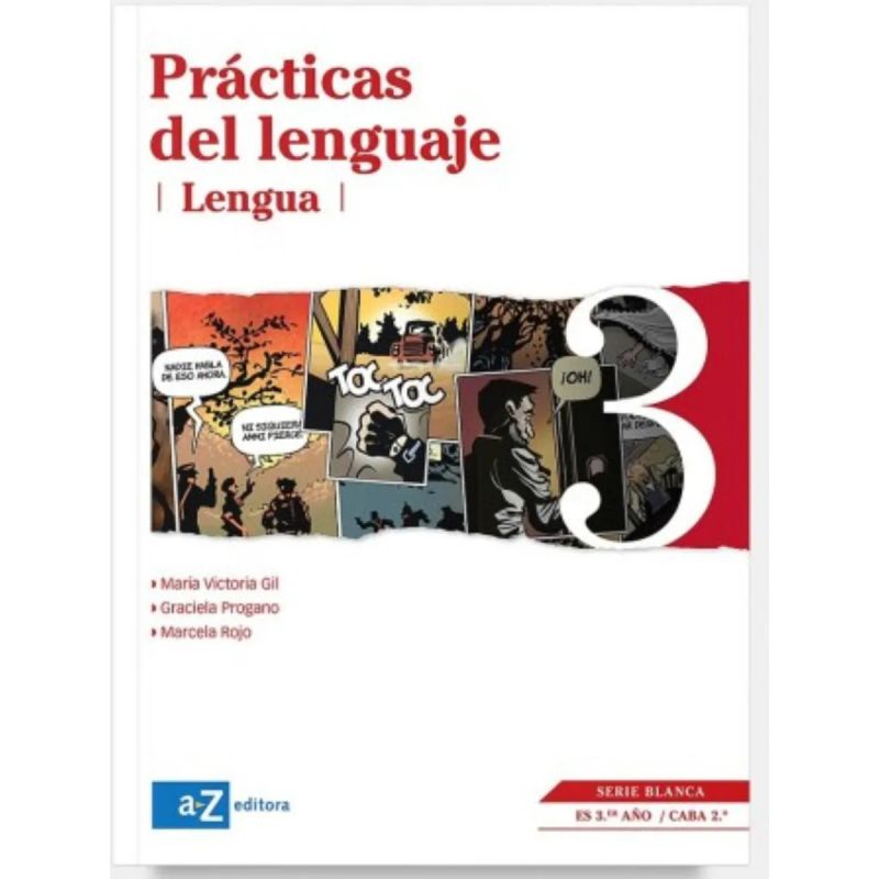 PRACTICAS DE LENGUAJE 3 LENGUA 3º ES/2º CABA - SERIE BLANCA (Nuevo) - Miniatura 2
