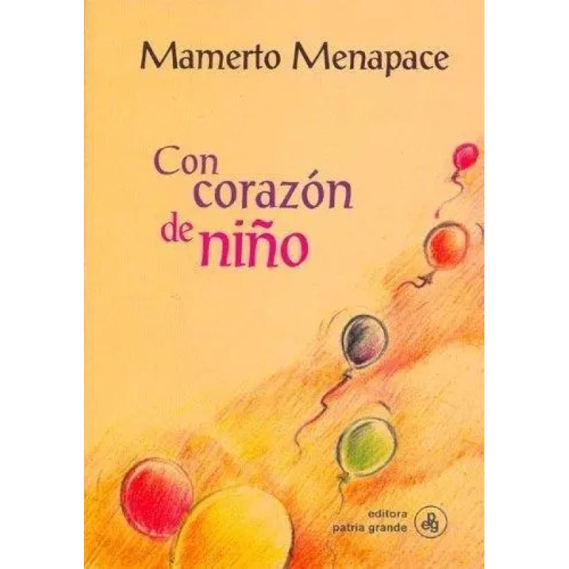 CON CORAZON DE NIÑO (Nuevo)