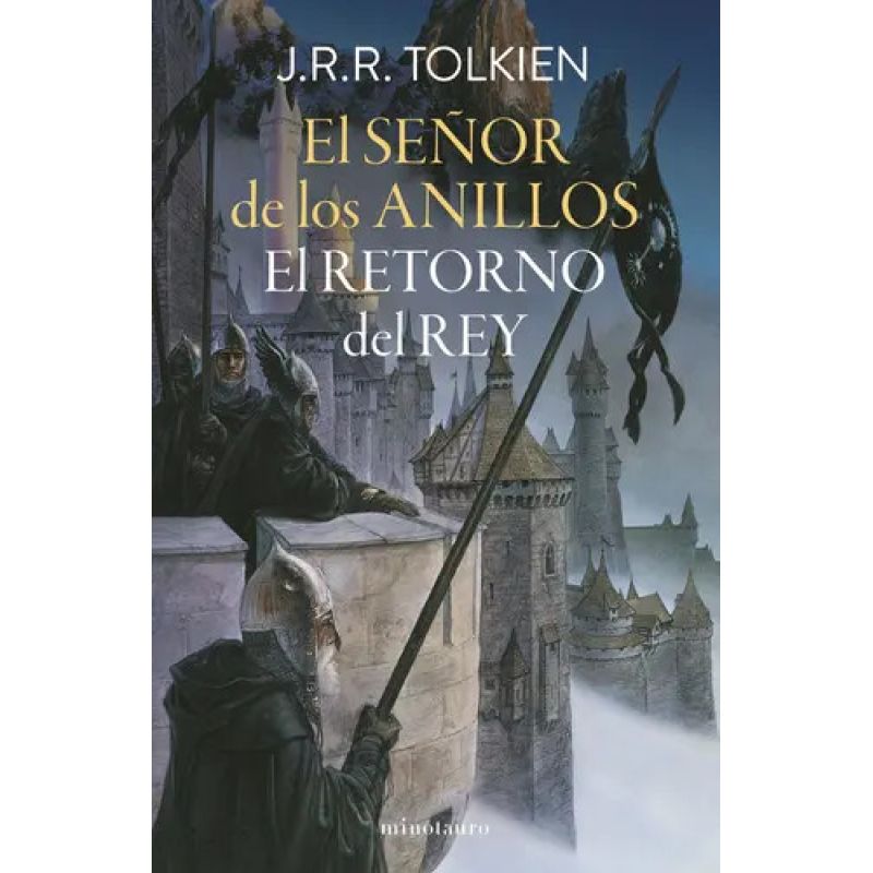RETORNO DEL REY, EL - EL SEÑOR DE LOS ANILLOS III (EDICION REVISADA) (Nuevo)