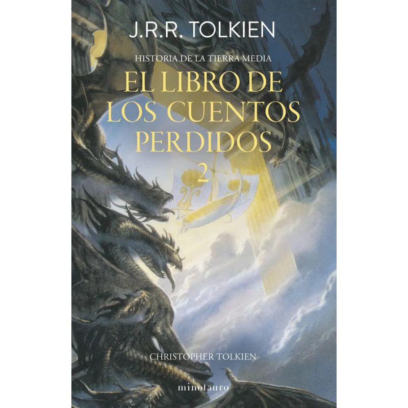 HISTORIA DE LA TIERRA MEDIA - EL LIBRO DE LOS CUENTOS PERDIDOS 2 (Nuevo)