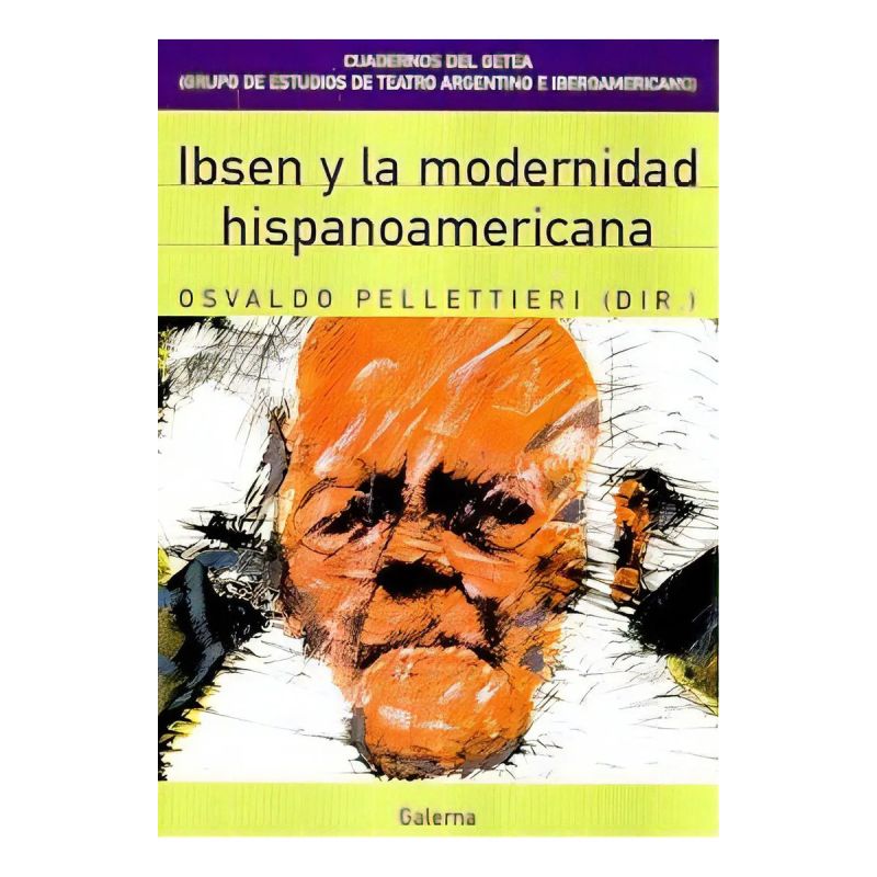 IBSEN Y LA MODERNIDAD HISPANOAMERICANA (Nuevo)