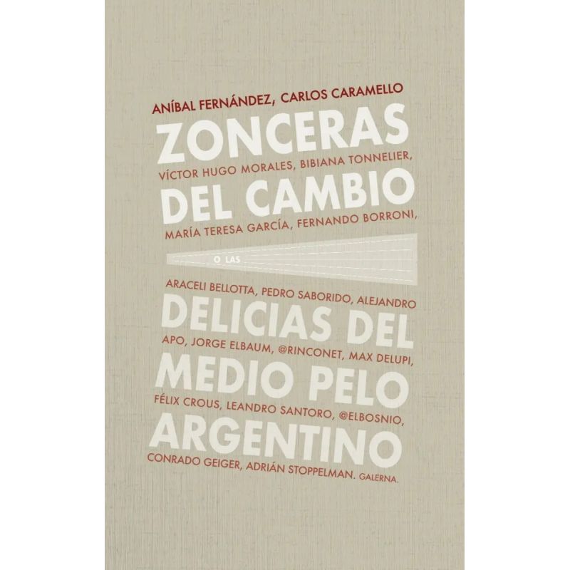 ZONCERAS DEL CAMBIO (Nuevo)