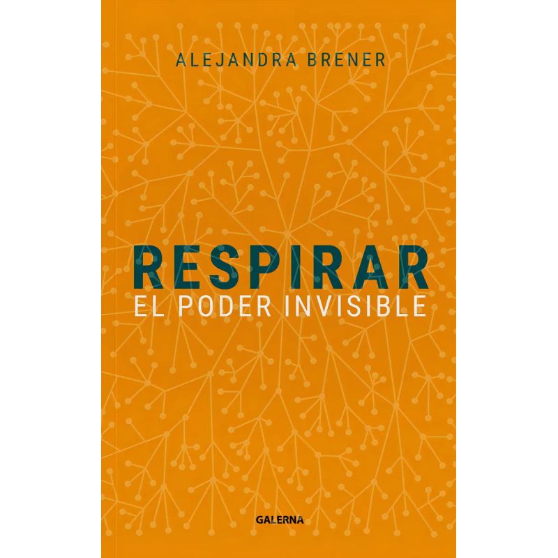 RESPIRAR - EL PODER INVISIBLE (Nuevo)