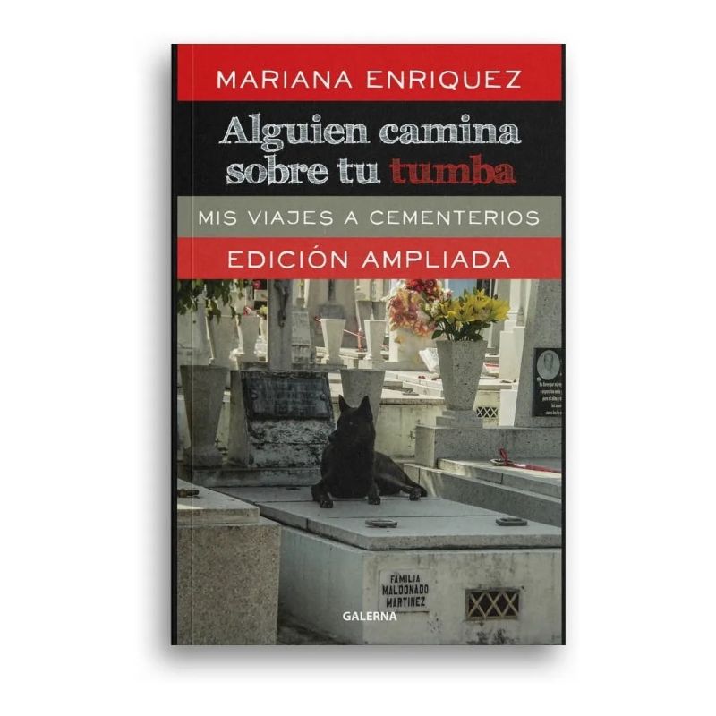 ALGUIEN CAMINA SOBRE TU TUMBA - EDICION AMPLIADA (Nuevo) - Miniatura 2