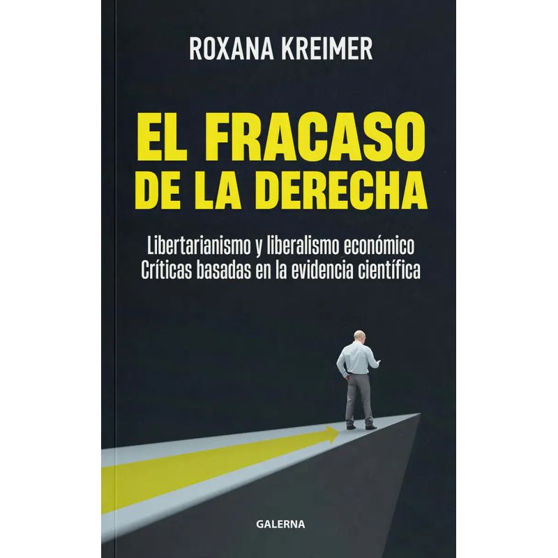 FRACASO DE LA DERECHA, EL (Nuevo)