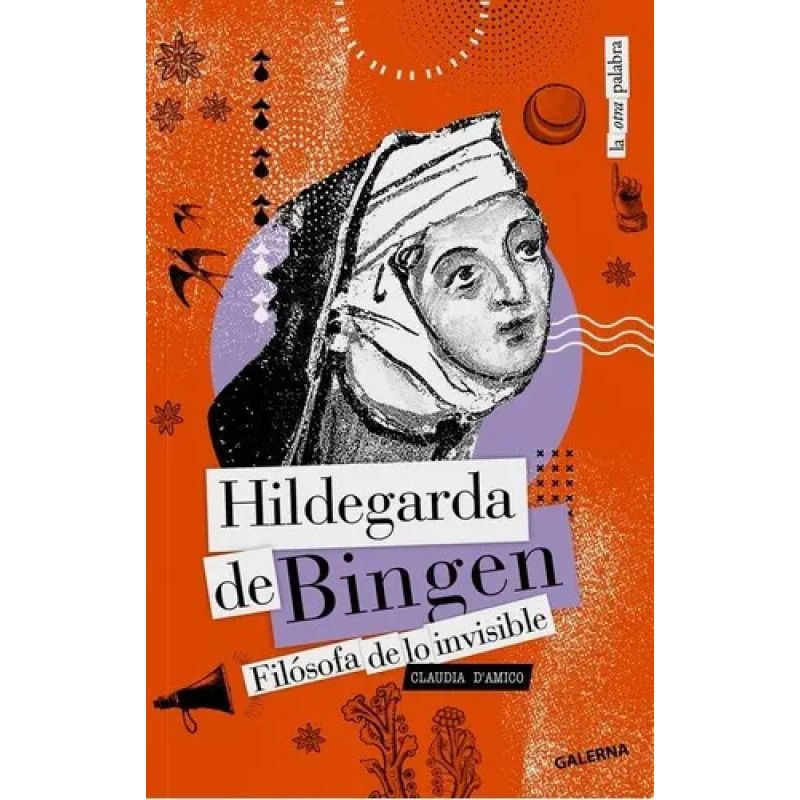 HILDEGARDA DE BINGEN - FILOSOFA DE LO INVISIBLE (Nuevo) - Miniatura 2