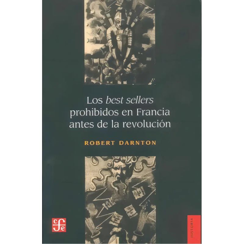 BEST SELLERS PROHIBIDOS EN FRANCIA ANTES DE LA REVOLUCION, LOS (Nuevo)