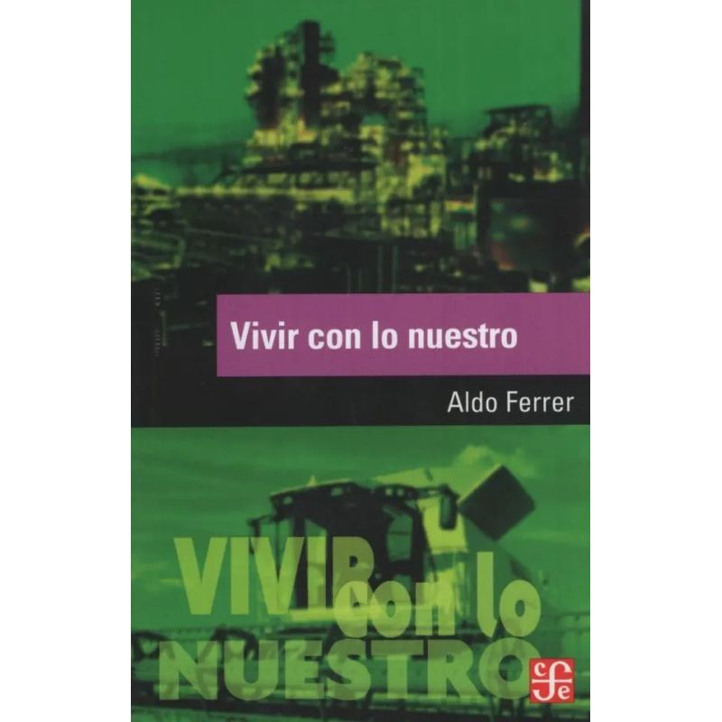 VIVIR CON LO NUESTRO (Nuevo)