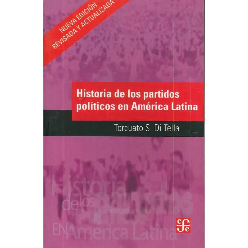 HISTORIA DE LOS PARTIDOS POLITICOS EN AMERICA LATINA (Nuevo) - Miniatura 2