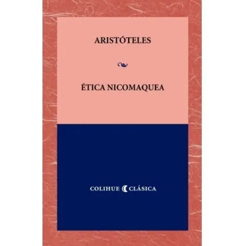ETICA NICOMAQUEA (Nuevo)