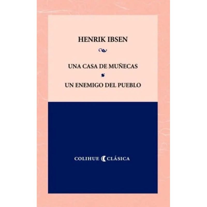 UNA CASA DE MUÑECAS / UN ENEMIGO DEL PUEBLO (Nuevo)