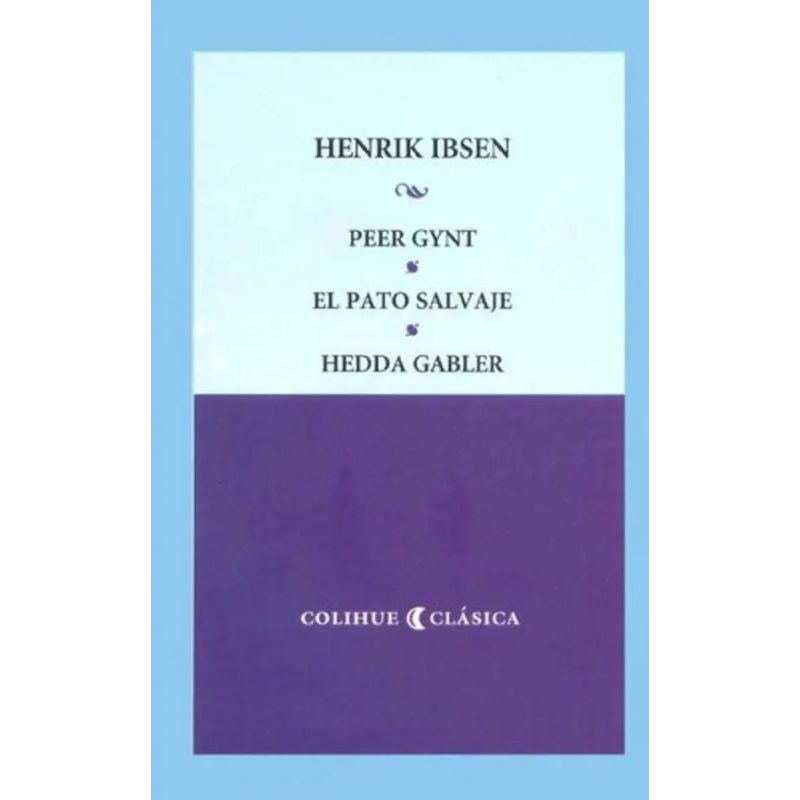 PEER GYNT / EL PATO SALVAJE / HEDDA GABLER (Nuevo) - Miniatura 2