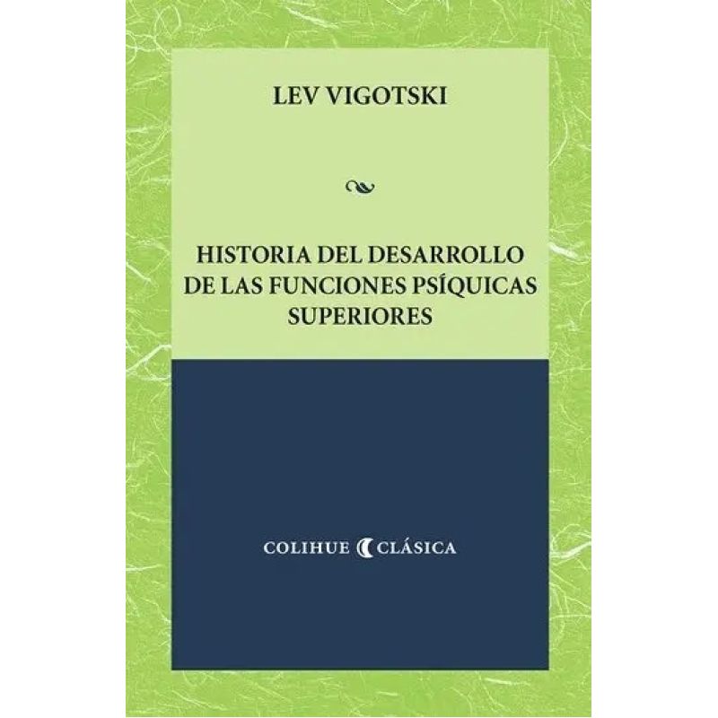 HISTORIA DEL DESARROLLO DE LAS FUNCIONES PSIQUICAS SUPERIORES (Nuevo)