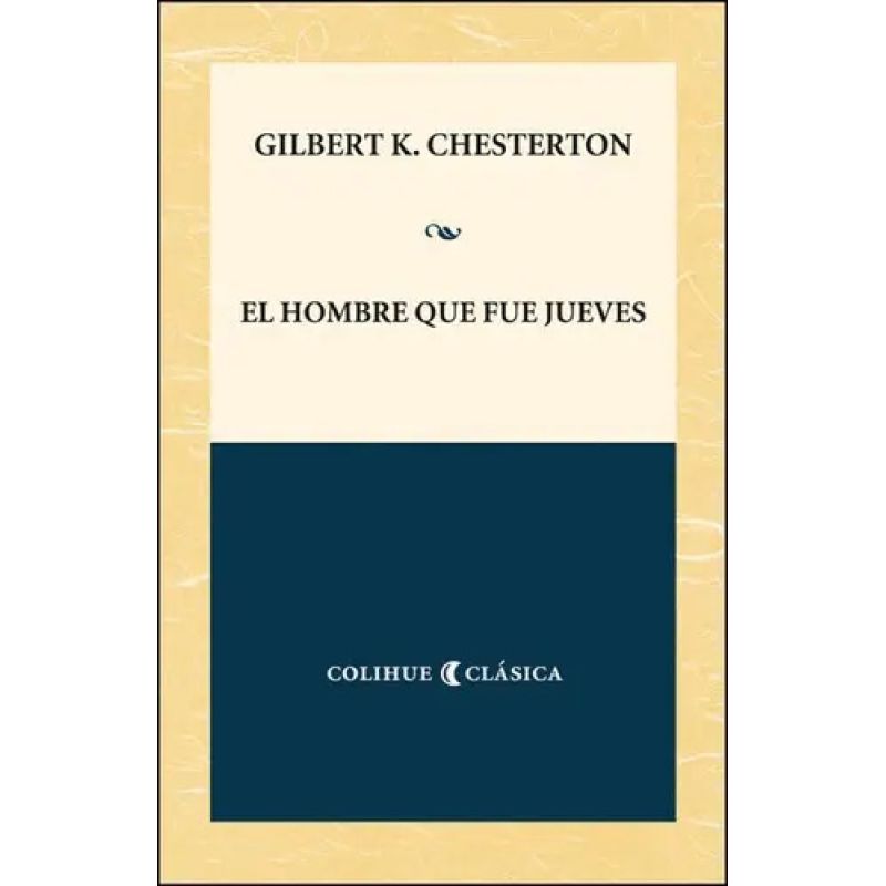 HOMBRE QUE FUE JUEVES, EL (Nuevo)