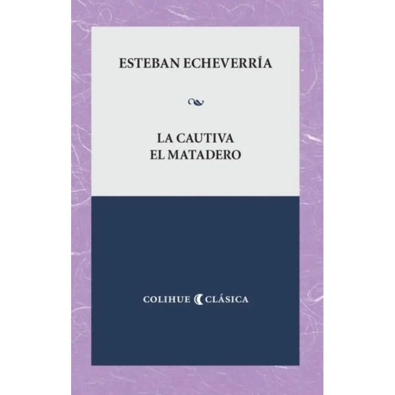 CAUTIVA, LA - EL MATADERO (Nuevo)