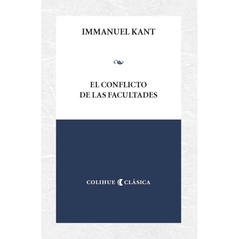 CONFLICTO DE LAS FACULTADES, EL (Nuevo)