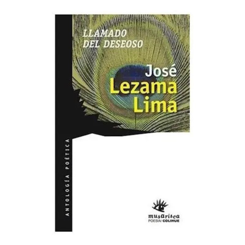 LLAMADO DEL DESEOSO: ANTOLOGIA POETICA (Nuevo)