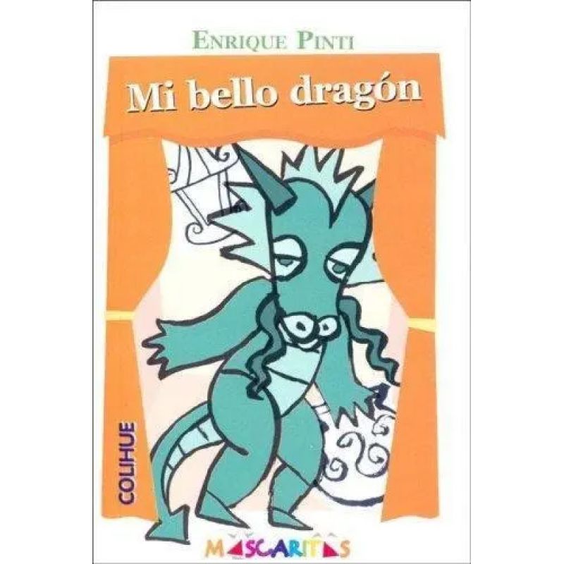 MI BELLO DRAGON - MASCARITAS (Nuevo)
