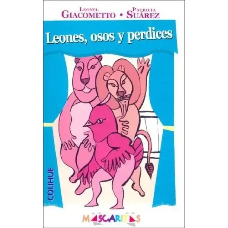 LEONES,OSOS Y PERDICES (Nuevo)