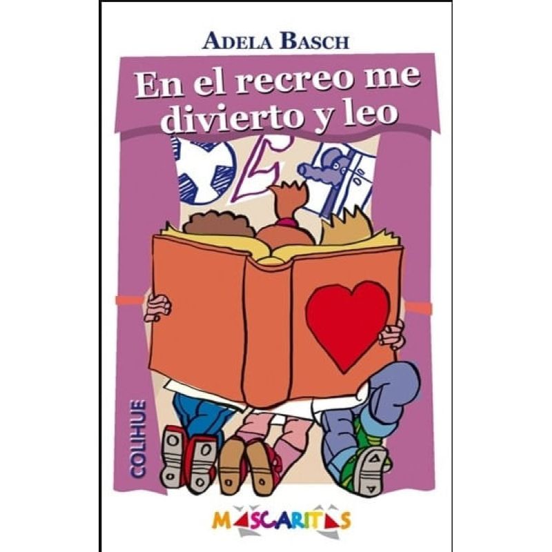 EN EL RECREO ME DIVIERTO Y LEO (Nuevo)