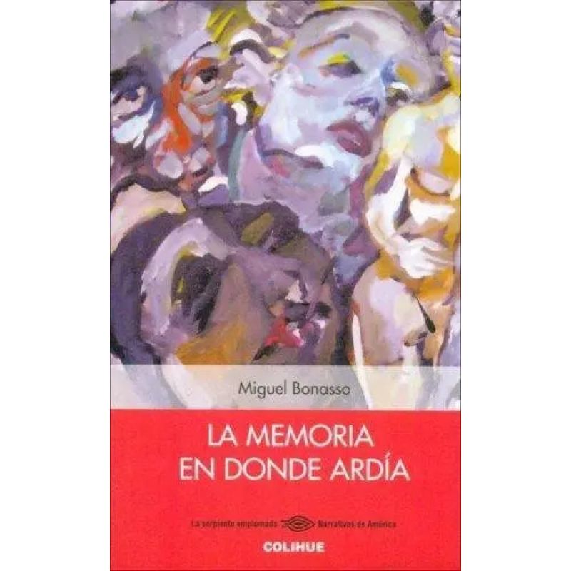 MEMORIA EN DONDE ARDIA,LA (Nuevo)