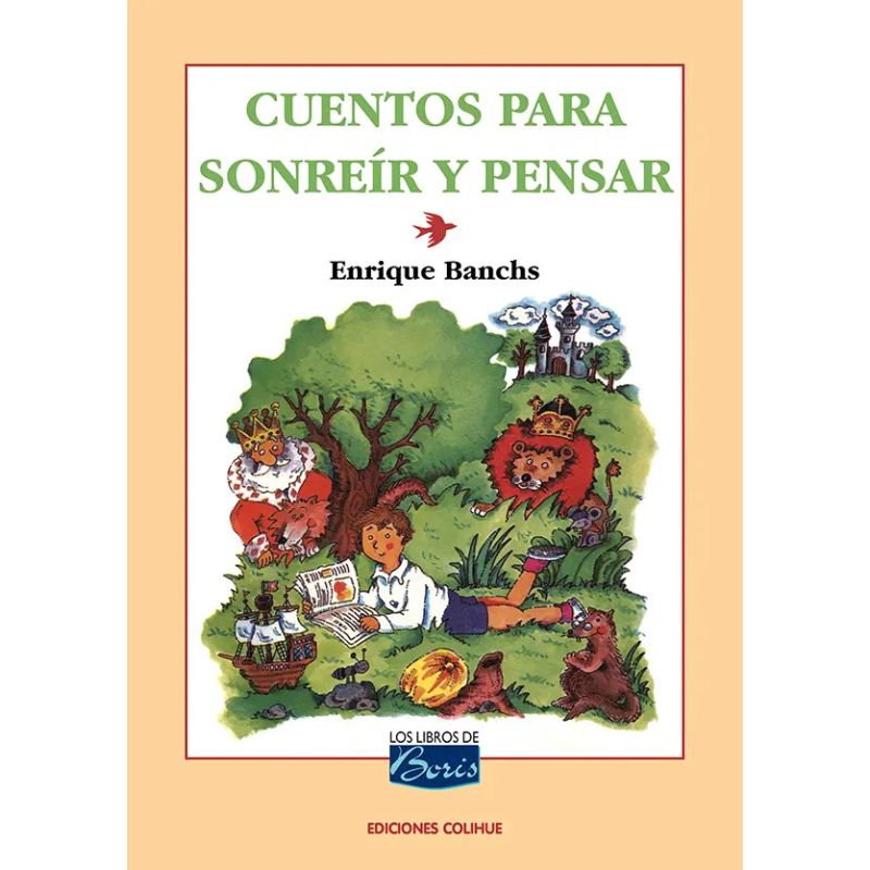 CUENTOS PARA SONREIR Y PENSAR - LOS LIBROS DE BORIS (Nuevo)