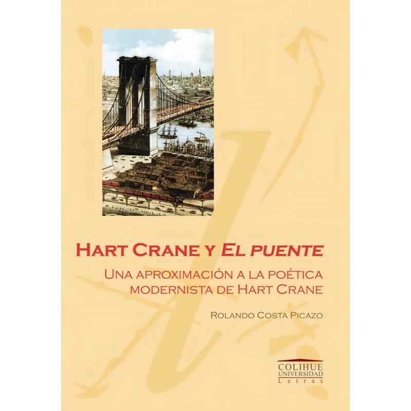 HART CRANE Y EL PUENTE (Nuevo) - Miniatura 2