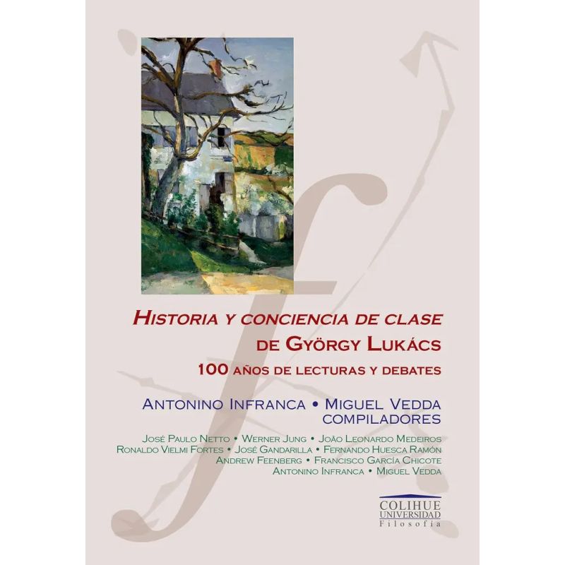 HISTORIA Y CONCIENCIA DE CLASE DE GYORGY LUKACS (Nuevo)