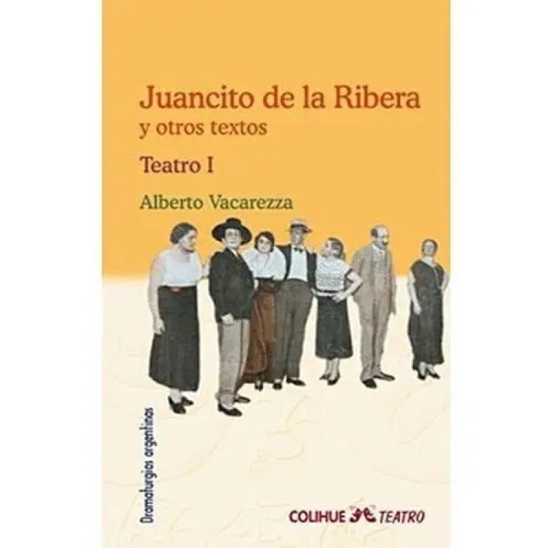 JUANCITO DE LA RIBERA Y OTROS TEXTOS (Nuevo)