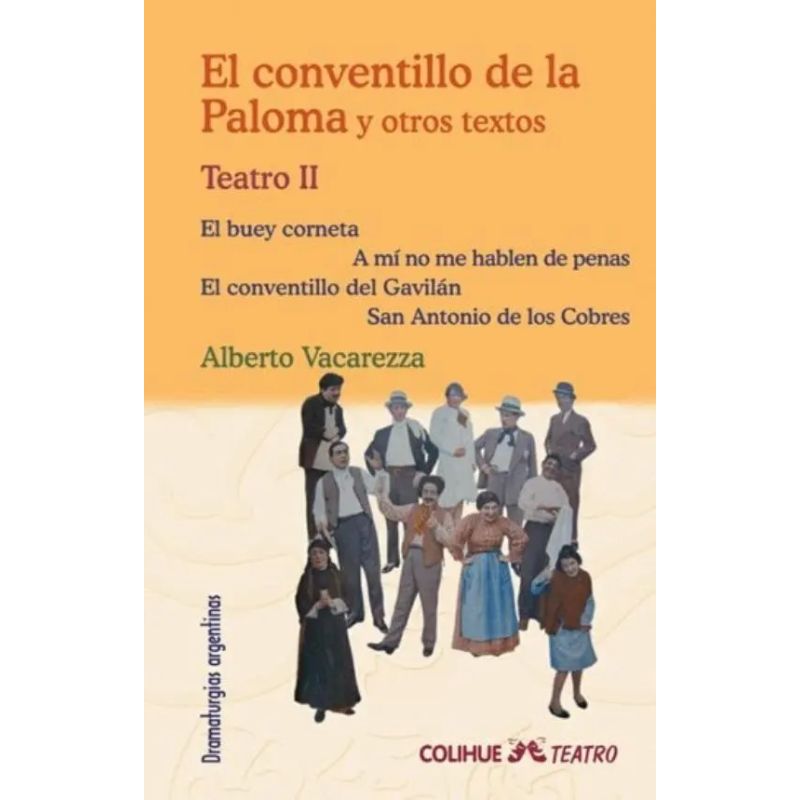 CONVENTILLO DE LA PALOMA Y OTROS TEXTOS, EL - TEATRO II (Nuevo)