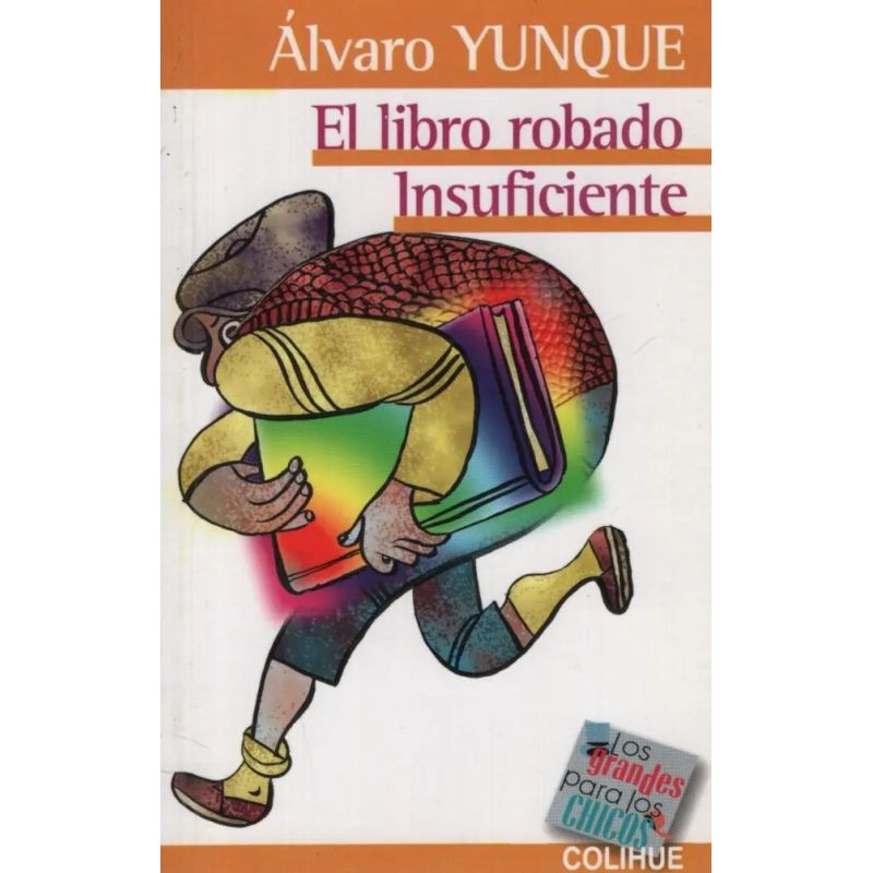 LIBRO ROBADO, EL - INSUFICIENTE - LOS GRANDES PARA LOS CHICOS (Nuevo)