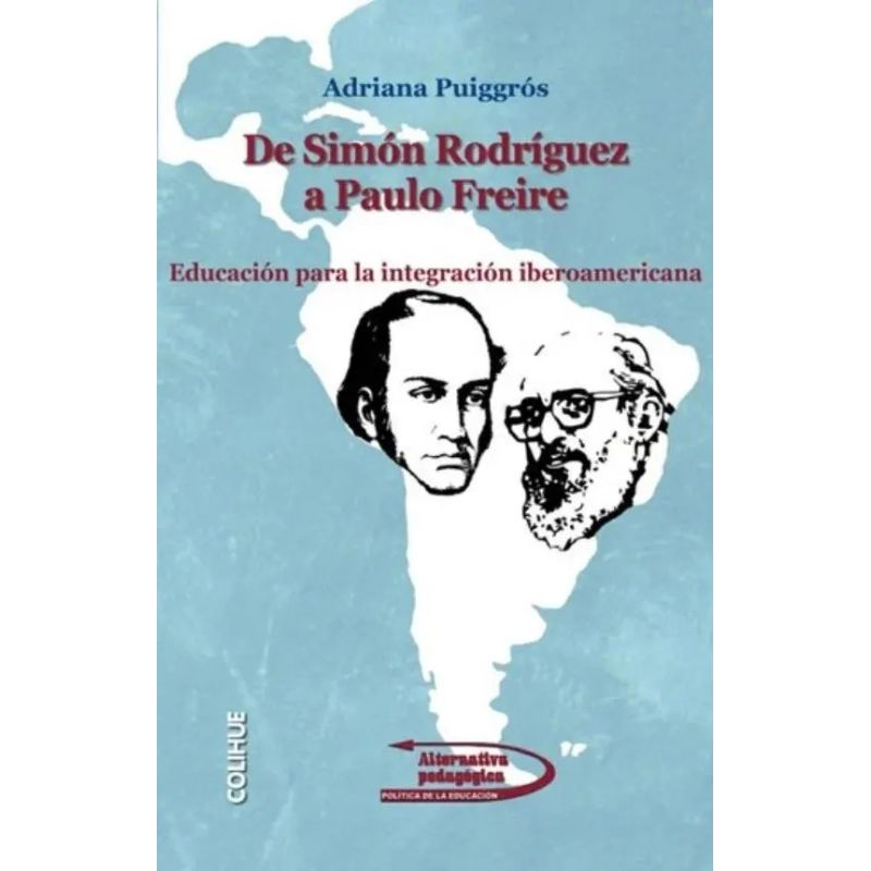 DE SIMON RODRIGUEZ A PAULO FREIRE (Nuevo)