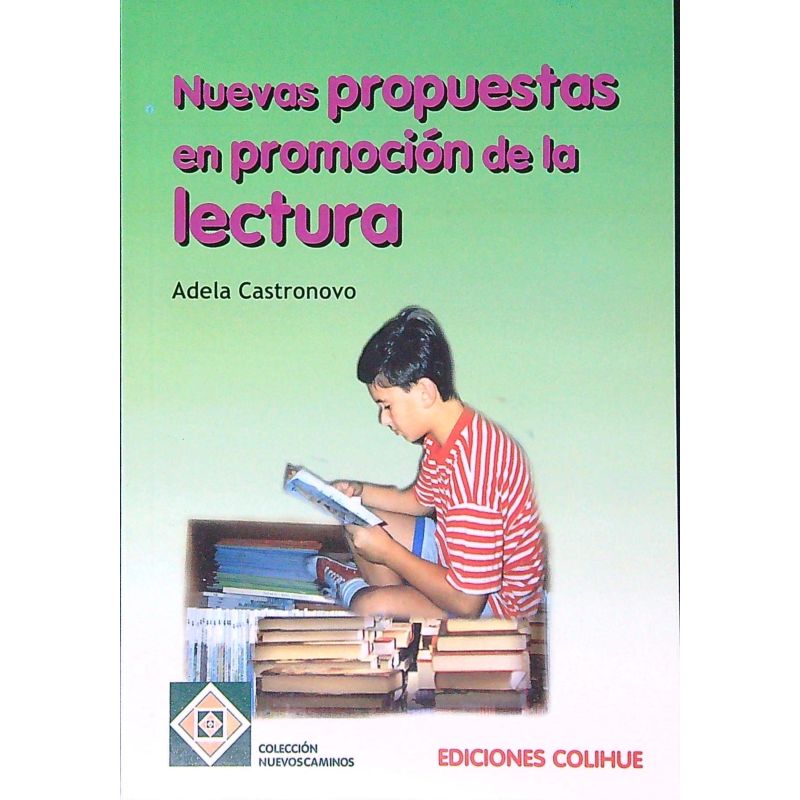 NUEVAS PROPUESTAS EN PROMOCION DE LA LECTURA (Nuevo)