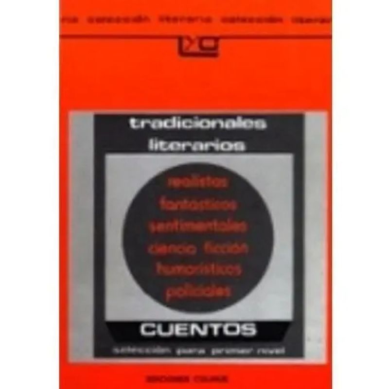 CUENTOS TRADICIONALES LITERARIOS - SELECCION PARA PRIMER NIVEL (Nuevo)
