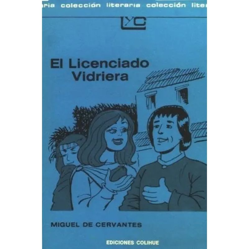 LICENCIADO VIDRIERA, EL (Nuevo)