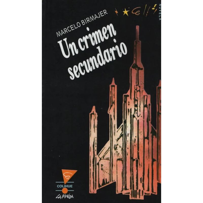 UN CRIMEN SECUNDARIO (Nuevo)
