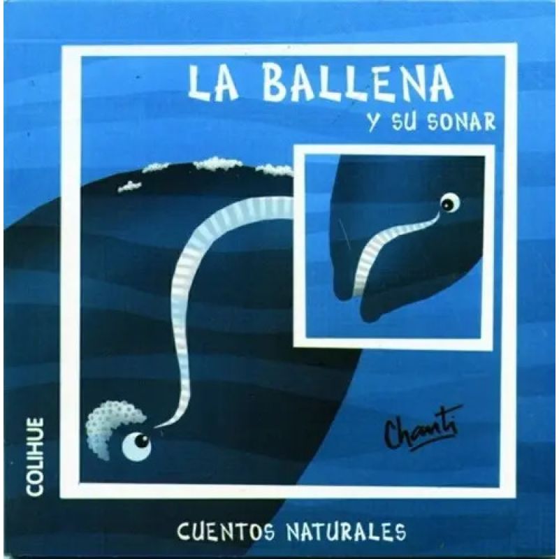 BALLENA Y SU SONAR, LA - CUENTOS NATURALES (Nuevo)