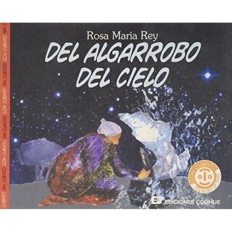 DEL ALGARROBO DEL CIELO/LOS TOBAS (Nuevo)