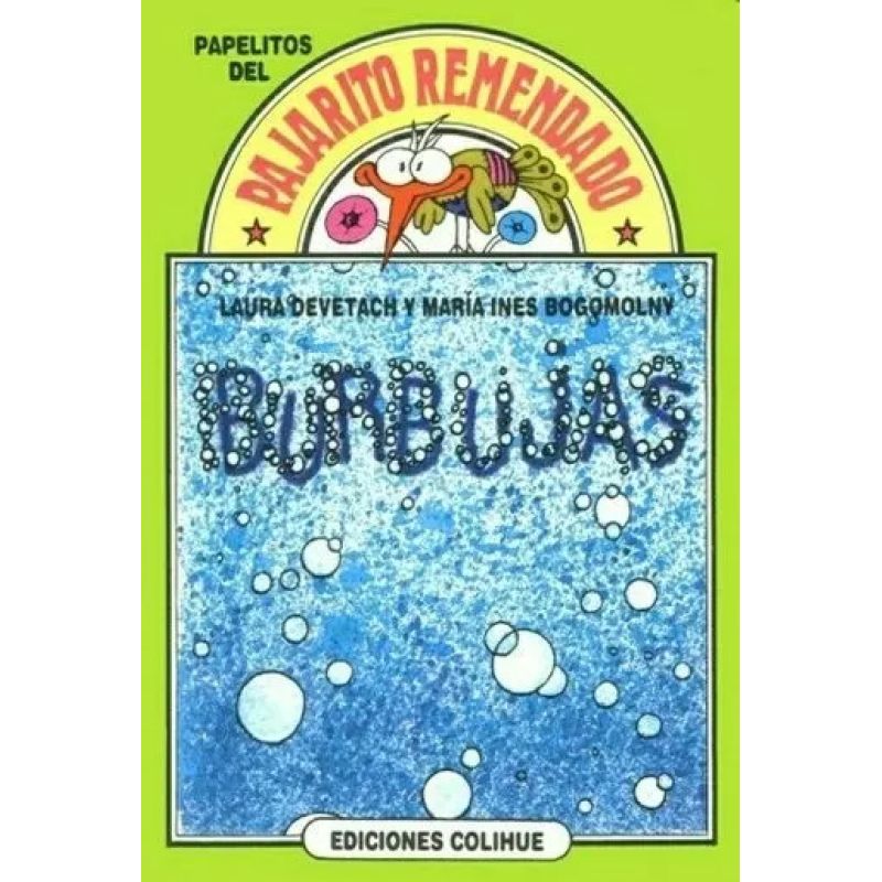 BURBUJAS - DEL PAJARITO REMENDADO (Nuevo)