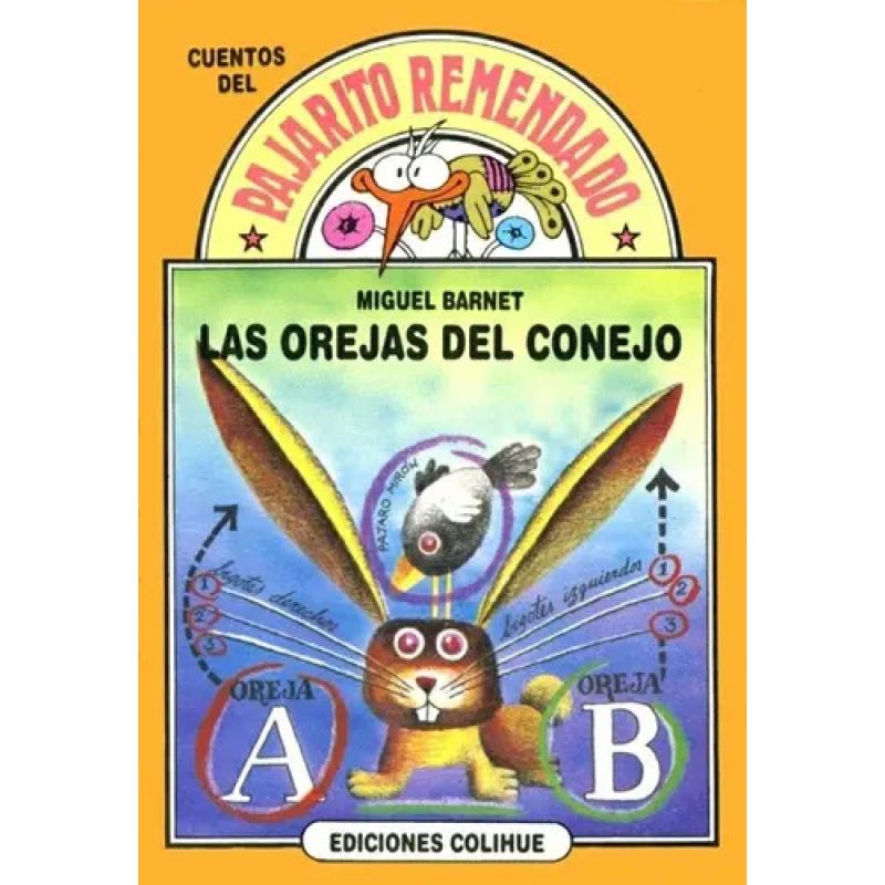 OREJAS DEL CONEJO,LAS - DEL PAJARITO REMENDADO (Nuevo)