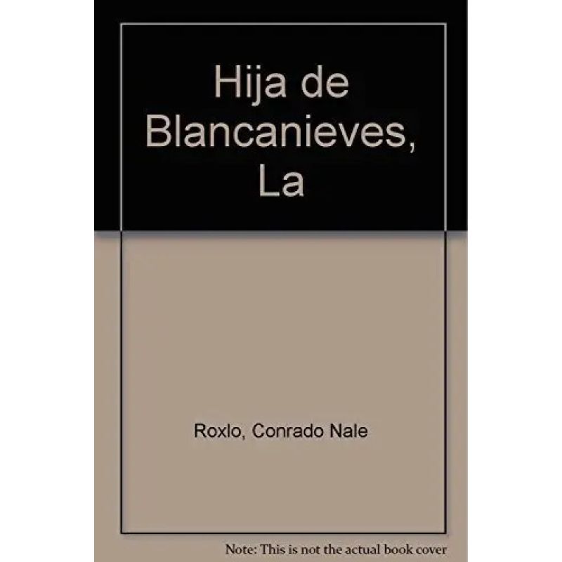 HIJA DE BLANCANIEVES,LA (Nuevo)
