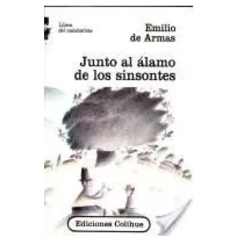JUNTO AL ALAMO DE LOS SINSONTES (Nuevo)