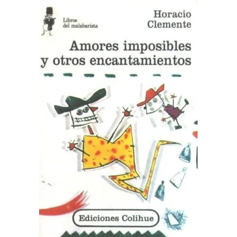 AMORES IMPOSIBLES Y OTROS ENCANTAMIENTOS (Nuevo)