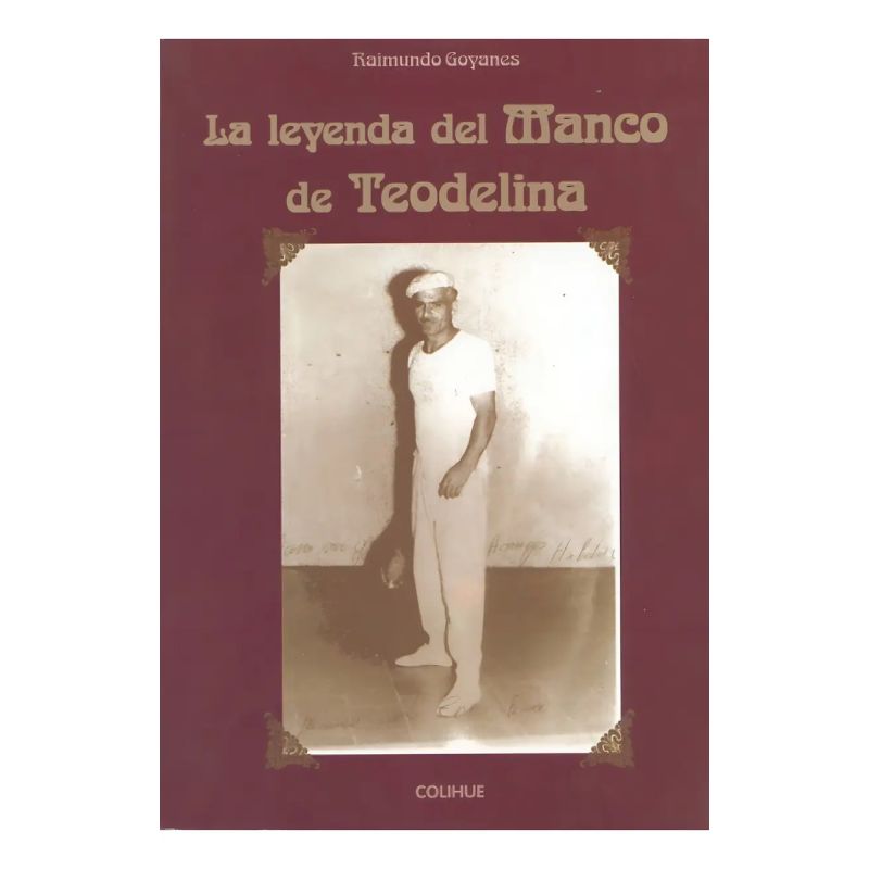 LEYENDA DEL MANCO DE TEODELINA (Nuevo)